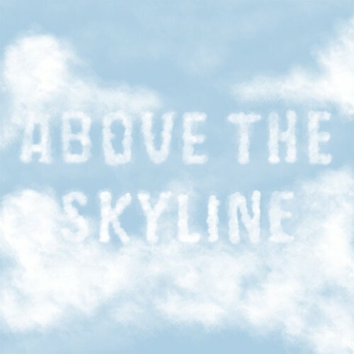  The Gospel of Thomas - Above The Skyline (2025) 