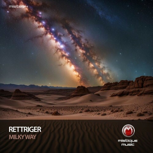  ReTTriger - Milky Way (2024) 