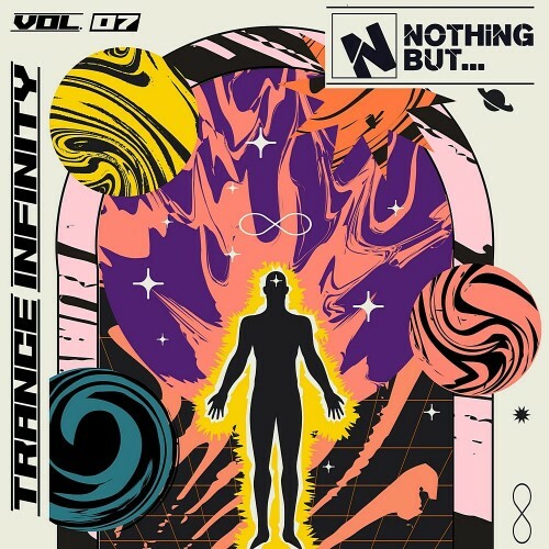 Nothing But... Trance Infinity, Vol. 07 (2026)