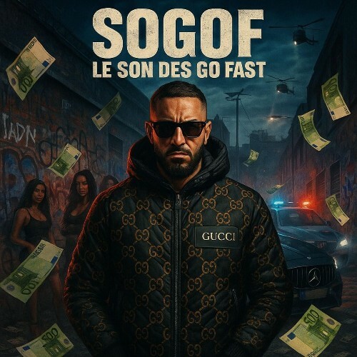  Sogof - Le son des go fast (2025) 