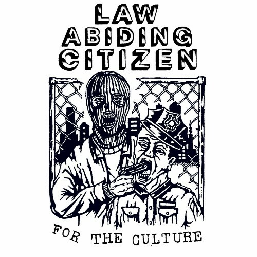  Law Abiding Citizen - For The Culture (2024) 