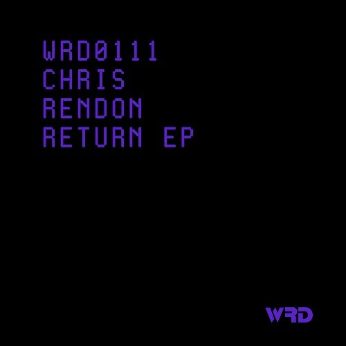 Chris Rendon — Return (2024)