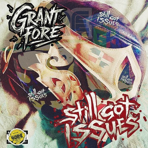  Grant Fore - Still Got Issues (2025) 