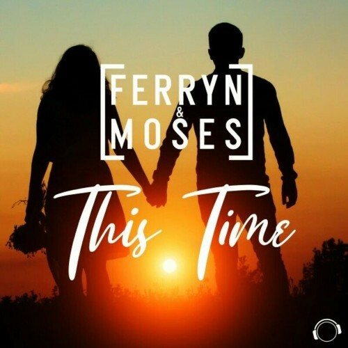  Ferryn & Moses - This Time (2024) 