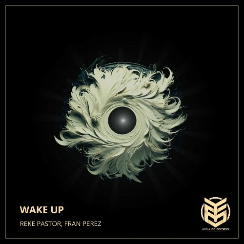  Reke Pastor & Fran Perez - Wake Up (2024) 