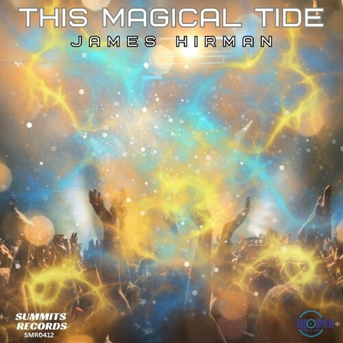  James Hirman - This Magical Tide (Radio Edit) (2024) 