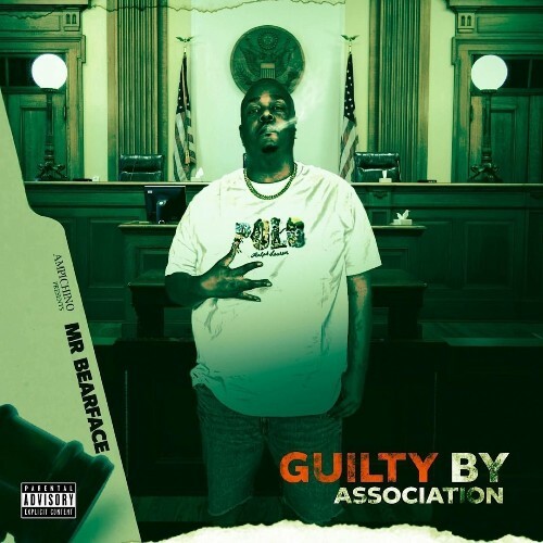  Mr Bearface - Guilty By Association, Vol. 1 (2025) 