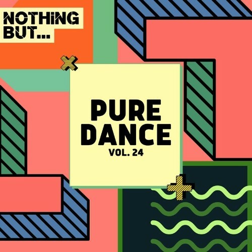 MP3:  Nothing But... Pure Dance, Vol. 24 (2024) Онлайн