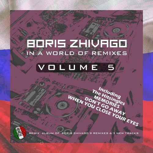  Boris Zhivago - In A World Of Remixes Vol. 5 (2026) 