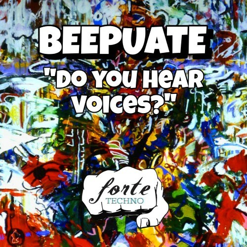 VA - Beepuate - 'Do You Hear Voices?' (2024) (MP3)