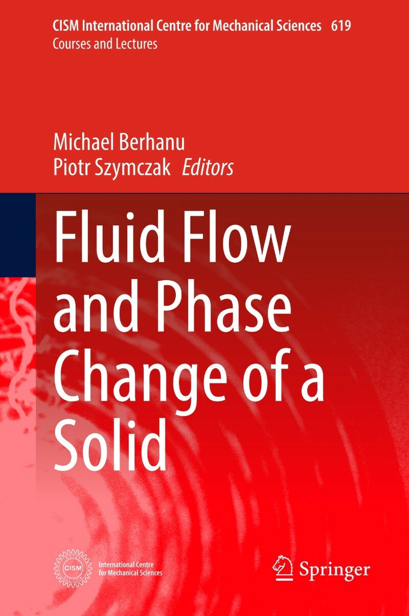 Szymczak P Fluid Flow And Phase Change Of A Solid (2026) (Michael Berhanu)