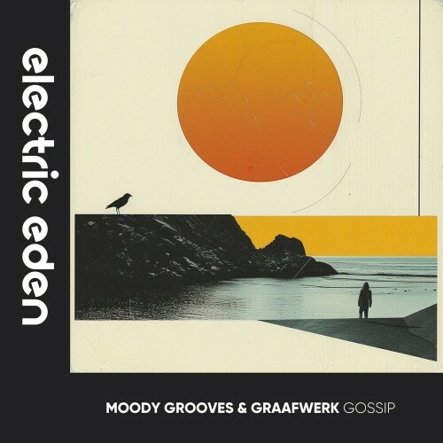 Moody Grooves & Graafwerk - Gossip (2024)