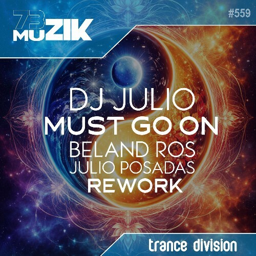  DJ Julio - Must Go On (Beland Ros & Julio Posadas Rework) (2026) 