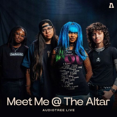  Meet Me At The Altar - Meet Me At The Altar On Audiotree Live (2026) 