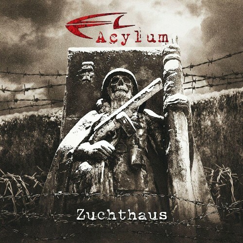  Acylum - Zuchthaus (2024) 