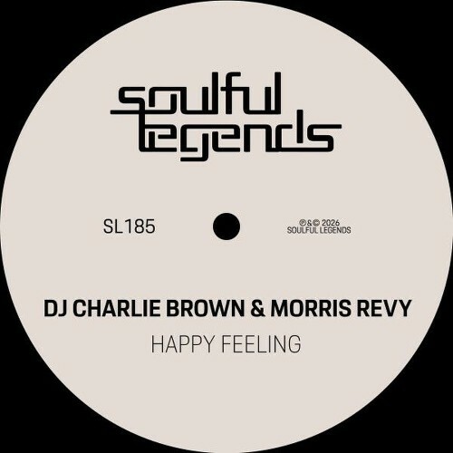  DJ Charlie Brown & Morris Revy - Happy Feeling (2026) 