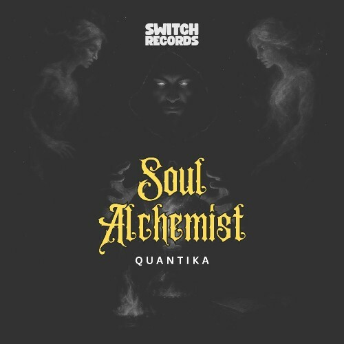  Soul Alchemist - Quantika (2025) 