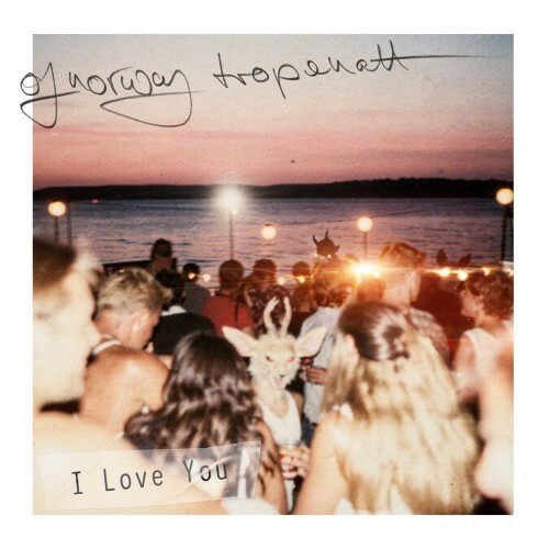  Of Norway - I Love You (2026) 