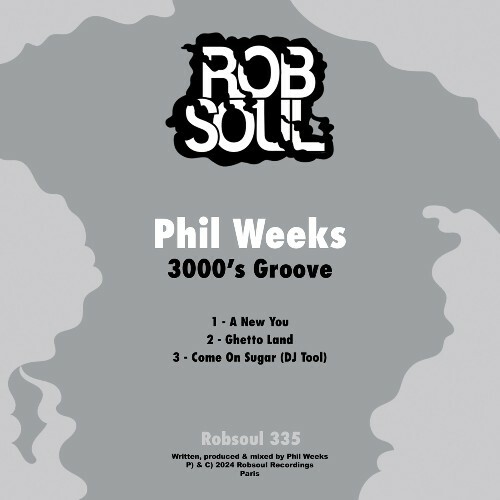  Phil Weeks - 3000's Groove (2024) 