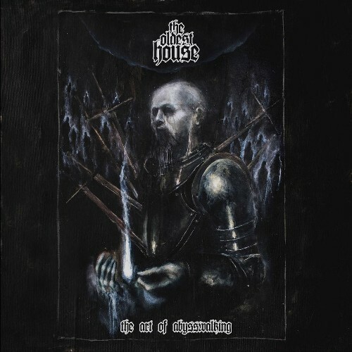  The Oldest House - The Art Of Abysswalking (2026) 