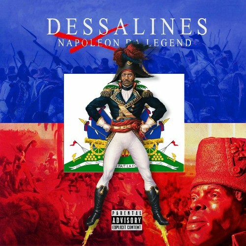  Napoleon Da Legend - Dessalines (2025) 
