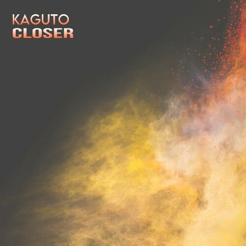  Kaguto - Closer (2025) 