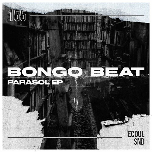 Bongo Beat - Parasol (2025) Bongo Beat - Parasol (2025)