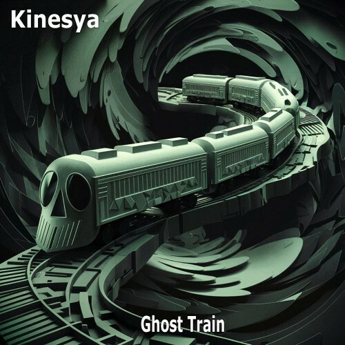 VA | Kinesya - Ghost Train 2024 год Скачать Онлайн в Mp3 (Бесплатно)