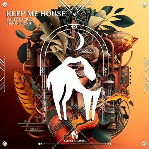  Carlos Arresa, Simone Bordin - Keep Me House (2025) 