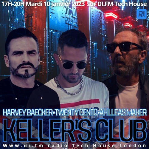  Twenty Cento & Ahilleas Maker - Keller's Club 068 (2023-01-10) 