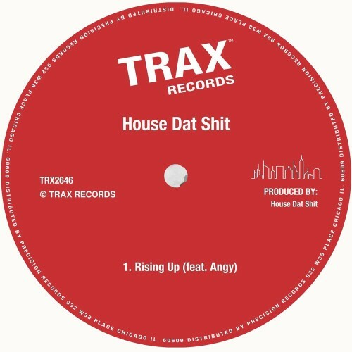 HOUSE DAT SHIT feat. Angy - Rising Up (2025)