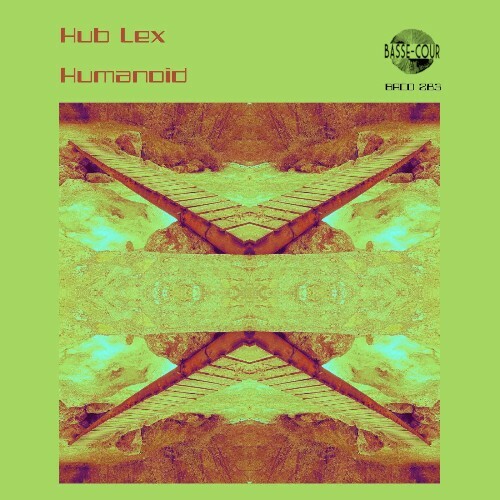  Hub Lex - Humanoid (2026) 