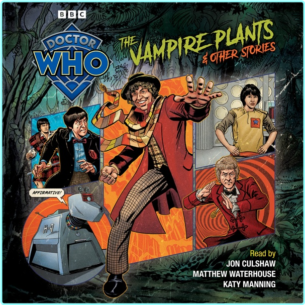 Doctor Who The Vampire Plants & Other Stories Paul Magrs 2025 BBC Audio Doctor Who The Vampire Plants & Other Stories Paul Magrs 2025 BBC Audio