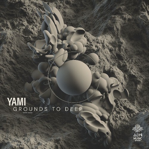  Yami - Grounds To Deep (2024) 