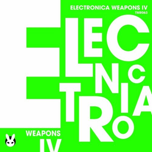  Electronica Weapons IV (2024) 