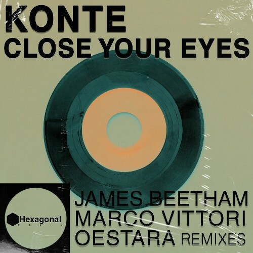  Kont&#232; - Close Your Eyes (REMIXES) (2025) 