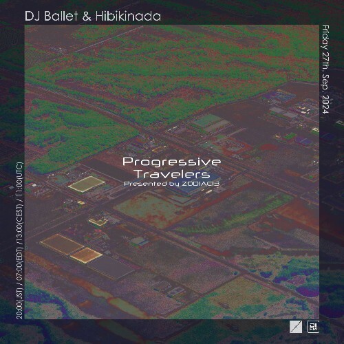  Dj Ballet & Hibikinada - Progressive Travelers 061 (2024-09-27) 