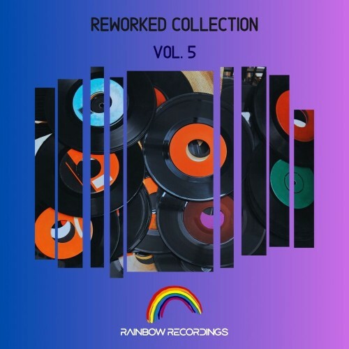  Reworked Collection, Vol. 5 (2025) 