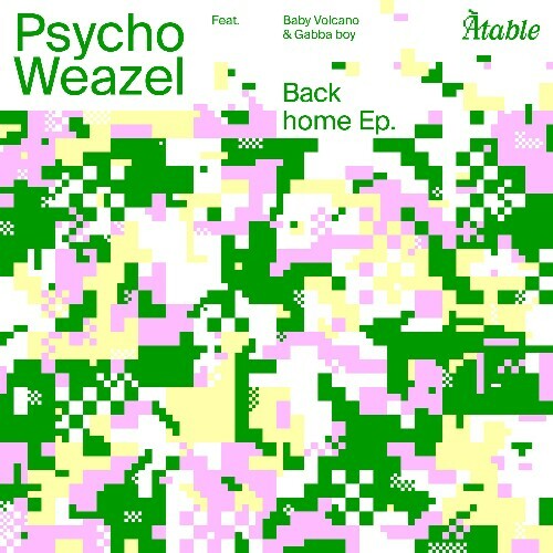  Psycho Weazel - Back Home (2026) 