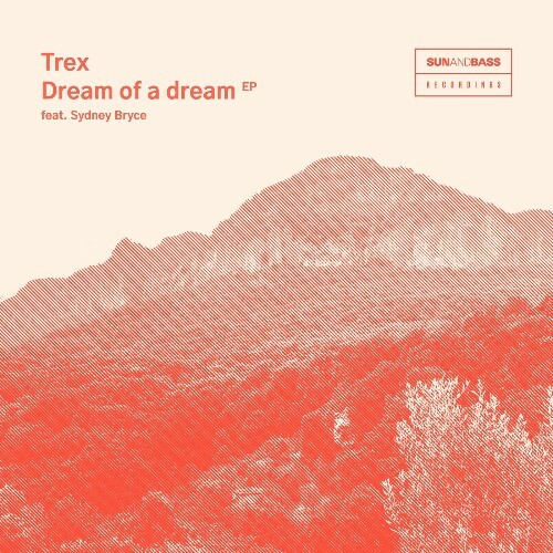  Trex - Dream Of A Dream (2025) 