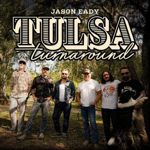 Jason Eady — Tulsa Turnaround (2026)