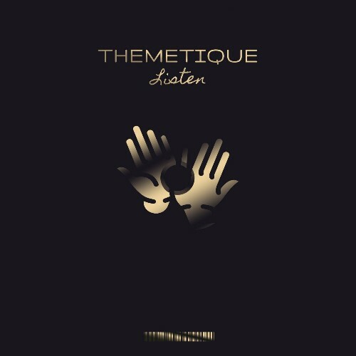  Themetique - Listen (2024) 