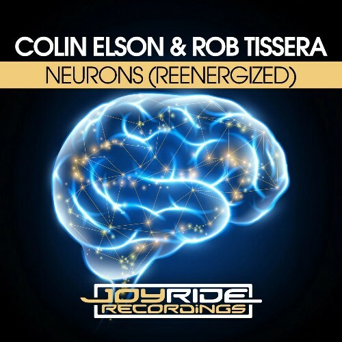  Colin Elson & Rob Tissera - Neurons (Reenergized) (2026) 