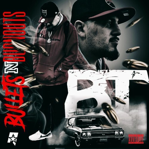 BTx4 - Bullets N Burnouts (2025)