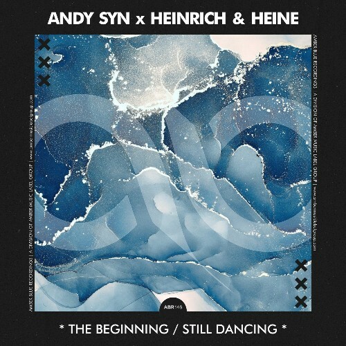  Andy Syn x Heinrich & Heine - The Beginning / Still Dancing (2025) 