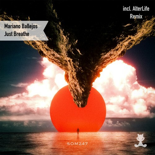  Mariano Ballejos - Just Breathe (incl. AlterLife Remix) (2025) 