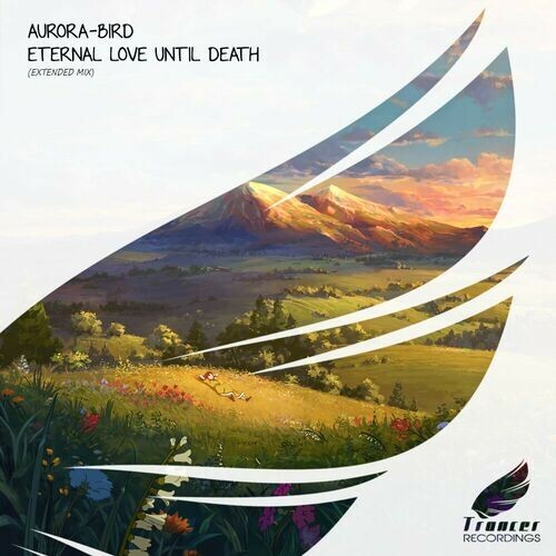  Aurora-Bird - Eternal Love Until Death (2025) 