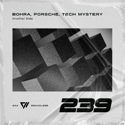  BOHRA, Porsche & Tech Mystery - Another Ride (2025) 