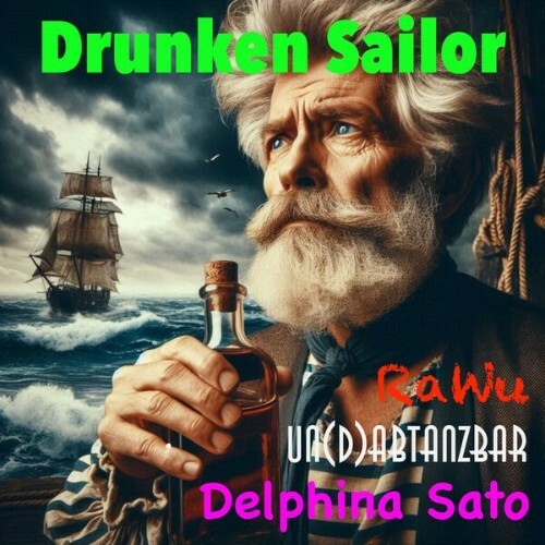  RaWu - Drunken Sailor (2025) 