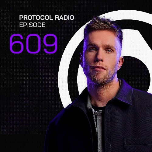  Nicky Romero - Protocol Radio 609 (2024-04-12) 